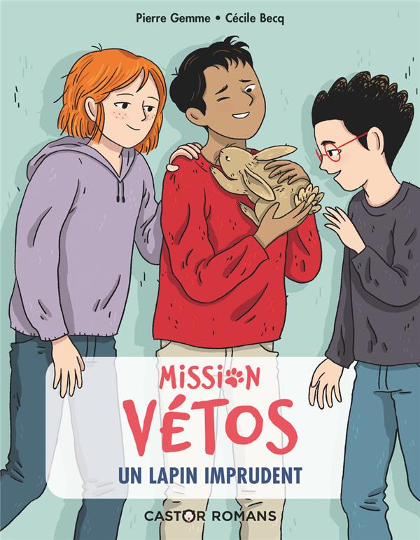 Mission vetos - t06 - un lapin imprudent