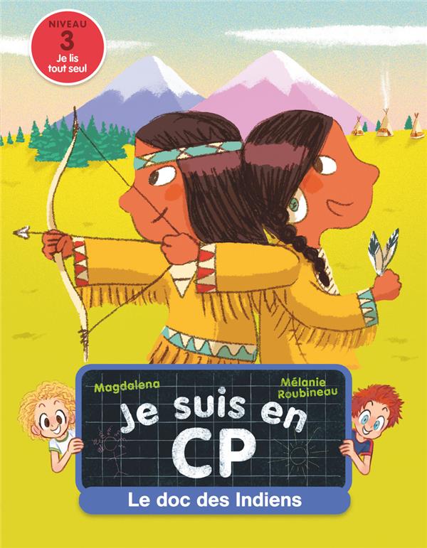 Je suis en cp - le doc des indiens - niveau 3