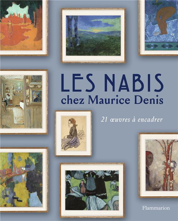 LES NABIS CHEZ MAURICE DENIS - 21 OEUVRES A ENCADRER - ILLUSTRATIONS, COULEUR