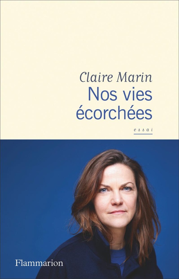 Nos vies ecorchees