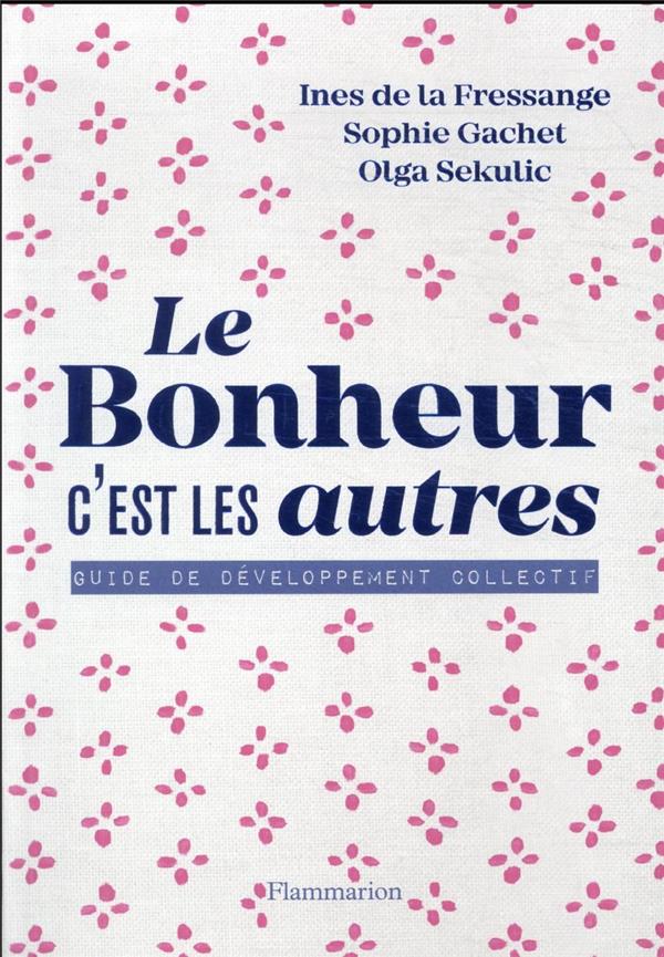 Le bonheur c'est les autres ! - guide de developpement collectif - illustrations, noir et blanc