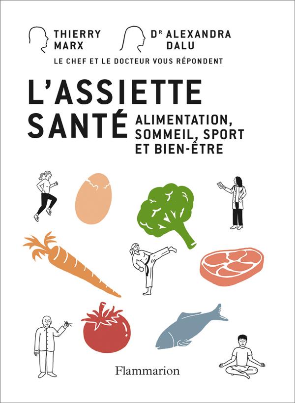 L'assiette sante - alimentation, sommeil, sport et bien-etre