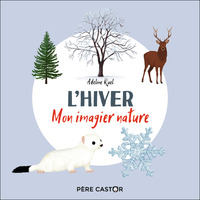 L'HIVER - MON IMAGIER NATURE
