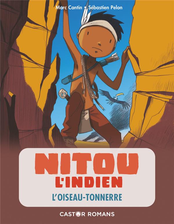 NITOU L'INDIEN - T11 - L'OISEAU-TONNERRE