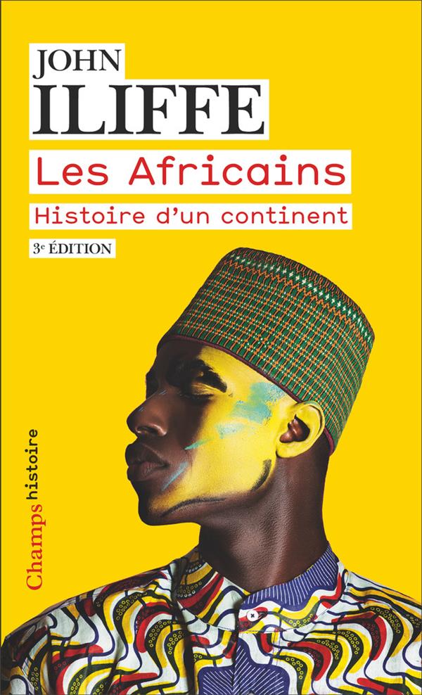 Les africains - histoire d'un continent