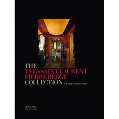 THE YVES SAINT LAURENT-PIERRE BERGE COLLECTION - THE SALE OF THE CENTURY - ILLUSTRATIONS, COULEUR