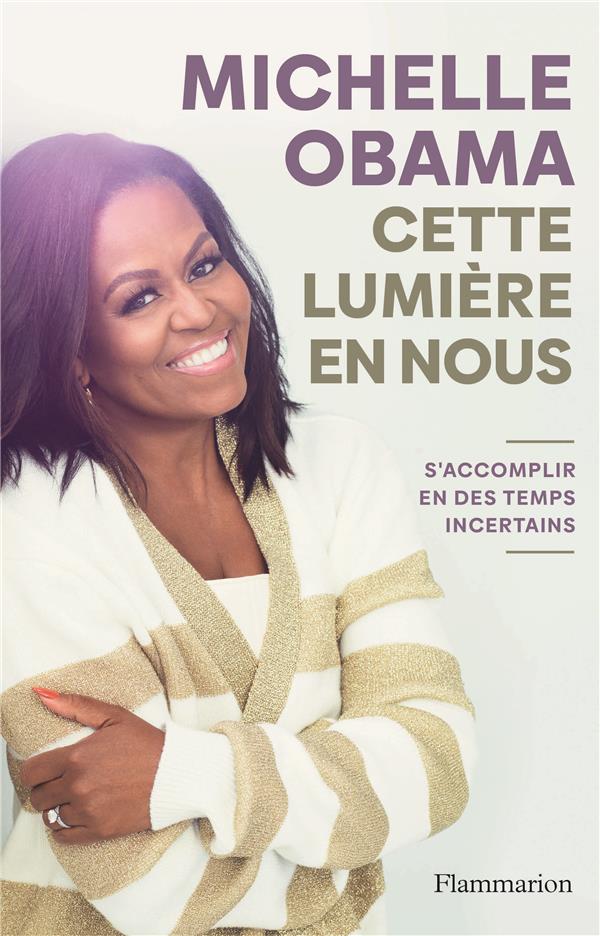 Cette lumière en nous - s'accomplir en des temps incertains
