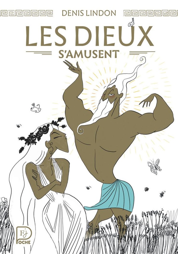 Les dieux s'amusent