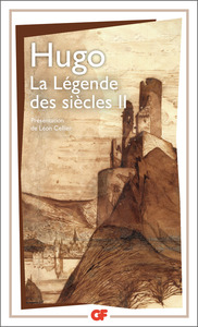 LA LEGENDE DES SIECLES - VOL02 - (LIVRES XXII A LXI)