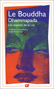 DHAMMAPADA - LES STANCES DE LA LOI