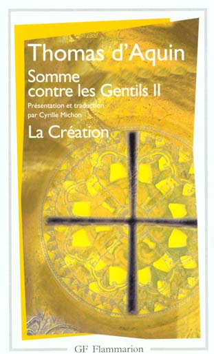 SOMME CONTRE LES GENTILS - VOL02 - LA CREATION