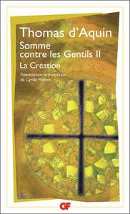 SOMME CONTRE LES GENTILS - VOL02 - LA CREATION