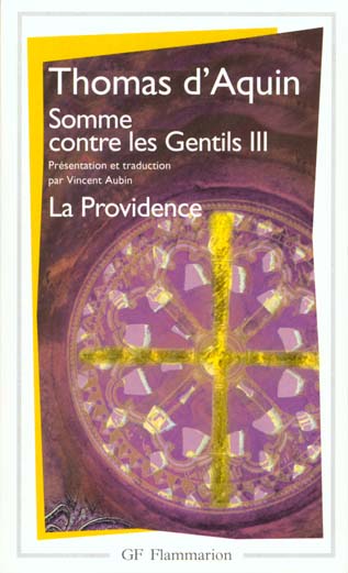 SOMME CONTRE LES GENTILS III - VOL03 - LA PROVIDENCE