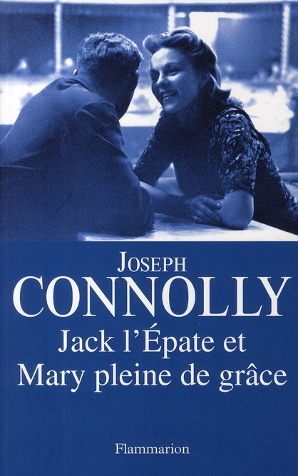 JACK L'EPATE ET MARY PLEINE DE GRACE