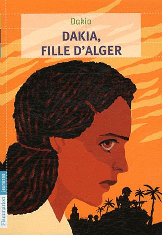 Dakia, fille d'alger