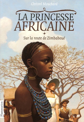La princesse africaine - vol01 - sur la route de zimbaboue