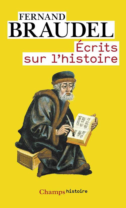 Ecrits sur l'histoire - vol01