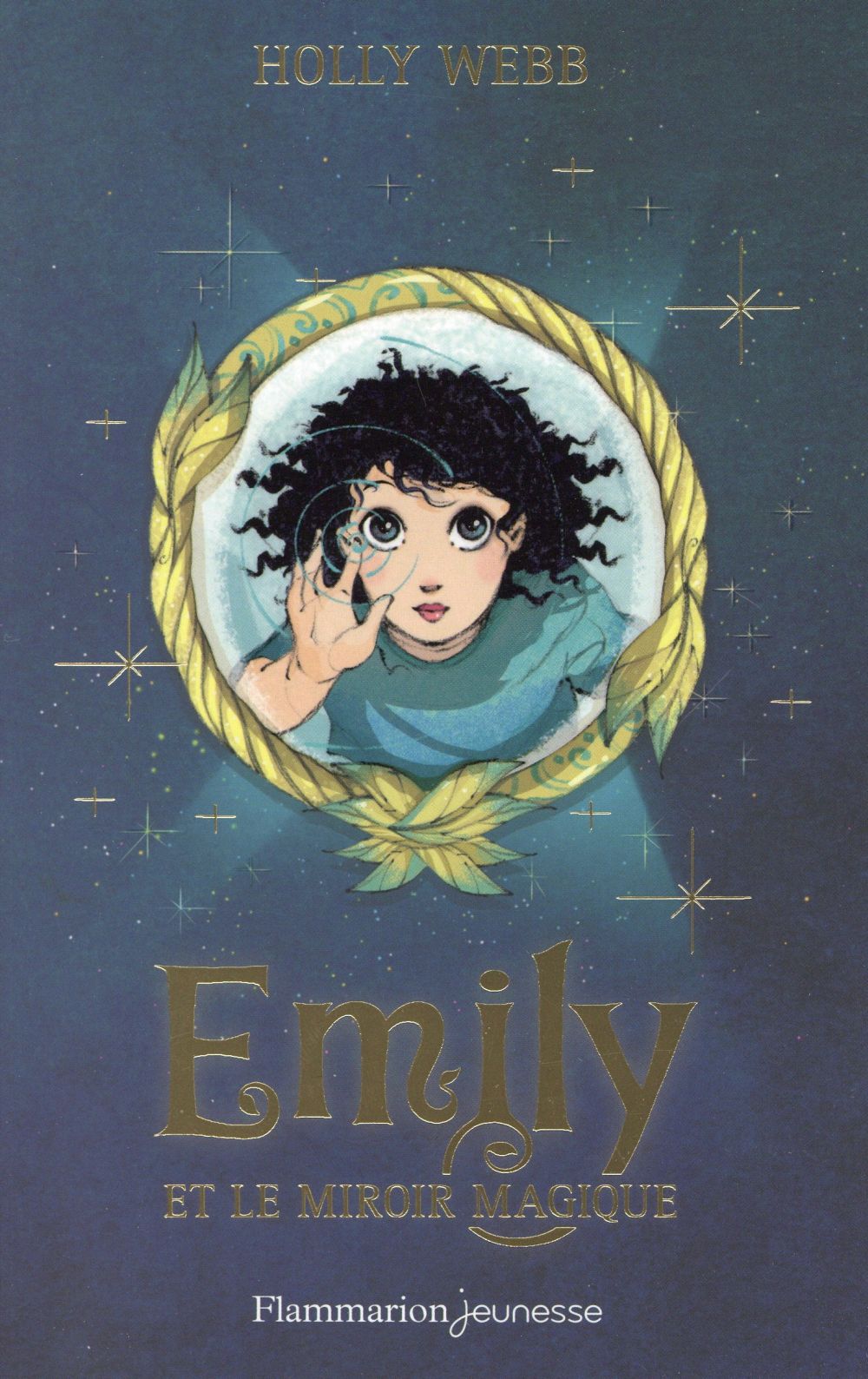 EMILY - T02 - EMILY ET LE MIROIR MAGIQUE