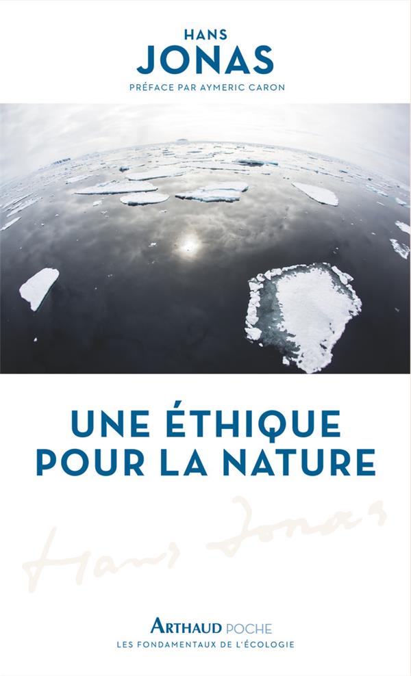 Une ethique pour la nature