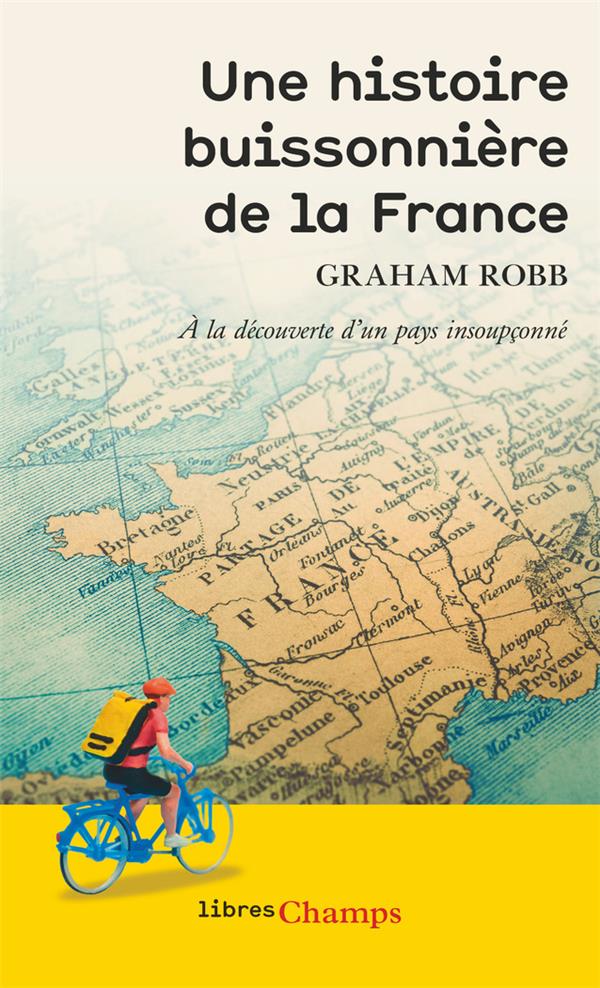 Une histoire buissonniere de la france