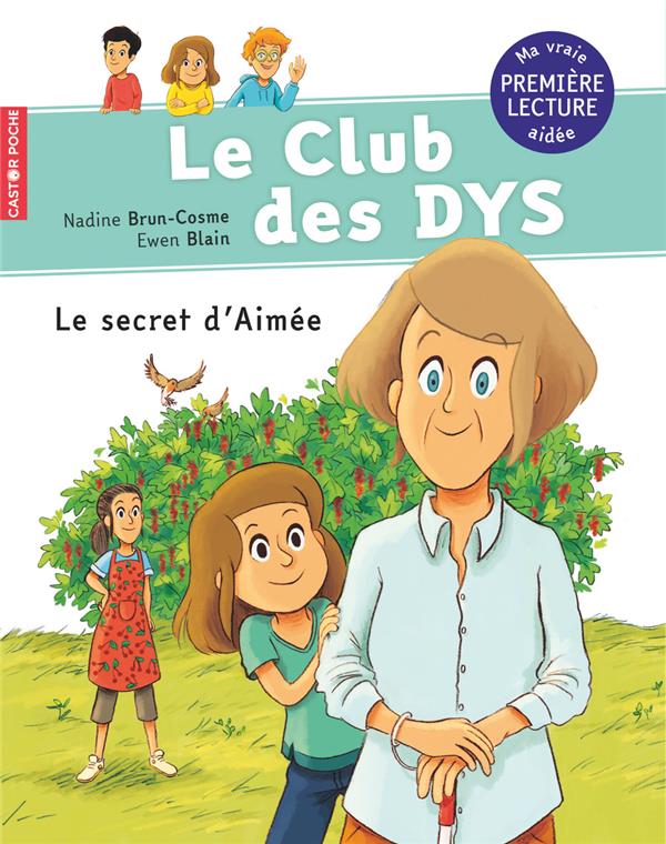 Le club des dys - t06 - le secret d'aimee