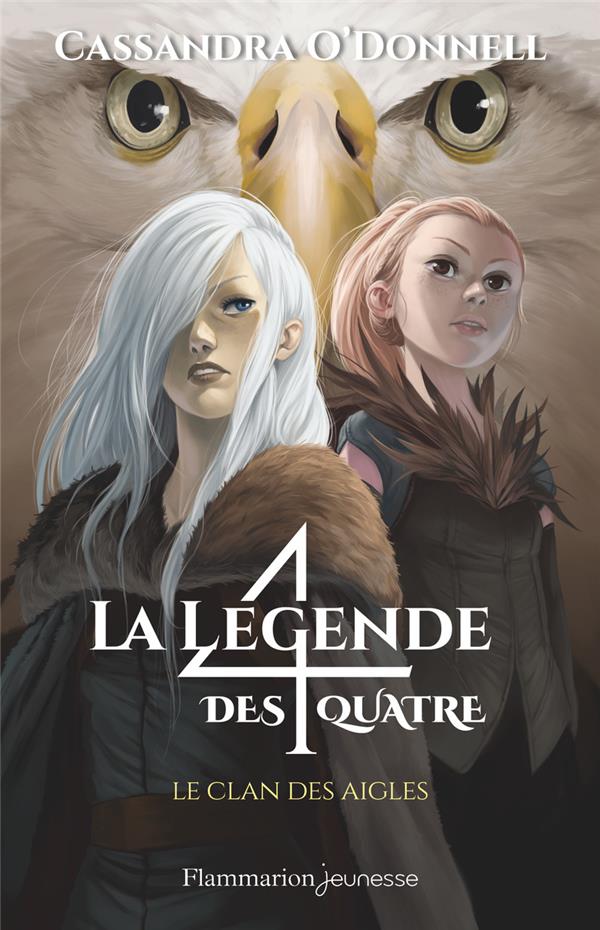La legende des quatre - vol04 - le clan des aigles