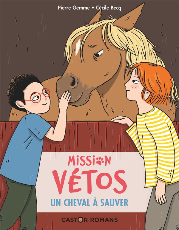 Mission vetos - t03 - un cheval a sauver