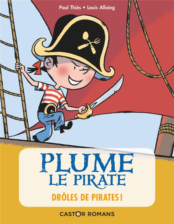 Plume le pirate - t01 - droles de pirates !
