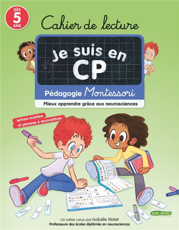 Cahier de lecture - pedagogie montessori - mieux apprendre grace aux neurosciences