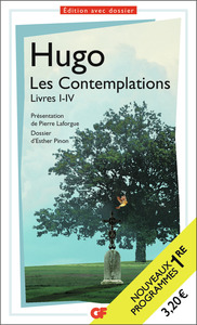 LES CONTEMPLATIONS - BAC 2023 - PARCOURS "LES MEMOIRES D'UNE AME" - LIVRES I-IV