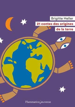 21 contes des origines de la terre