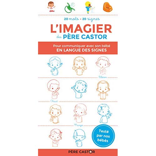 L'imagier du pere castor en langue des signes - 20 mots - 20 signes