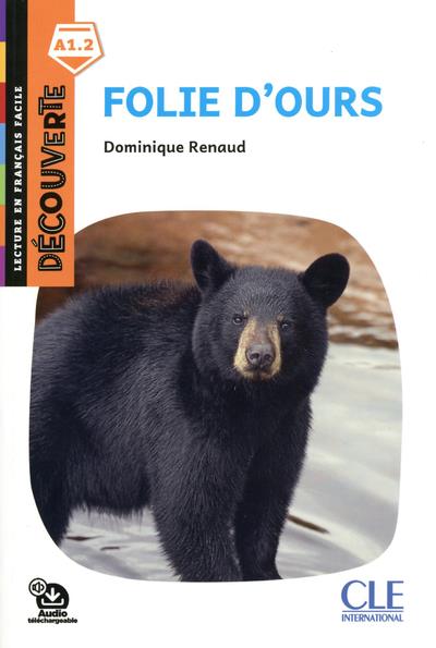 Decouverte - folie d'ours niveau a1.2 2ed