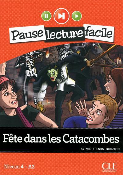 PAUSE LECTURE FACILE LES CATACOMBES + CD AUDIO