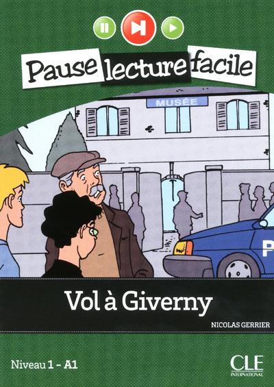 PAUSE LECTURE FACILE VOL A GIVERNY + CD AUDIO