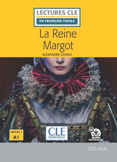 Lecture cle en francais facile la reine margot niveau a1