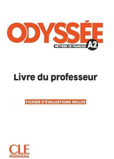 ODYSSEE - METHODE DE FRANCAIS NIV A2 - LIVRE DU PROFESSEUR
