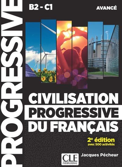 Civlisation progressive fle niveau avance + cd audio 2e edition