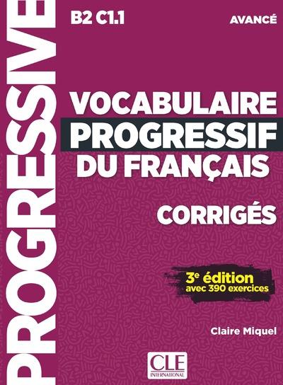 Vocabulaire progressif du français (Corrigés) - Niveau avance 3ème édition