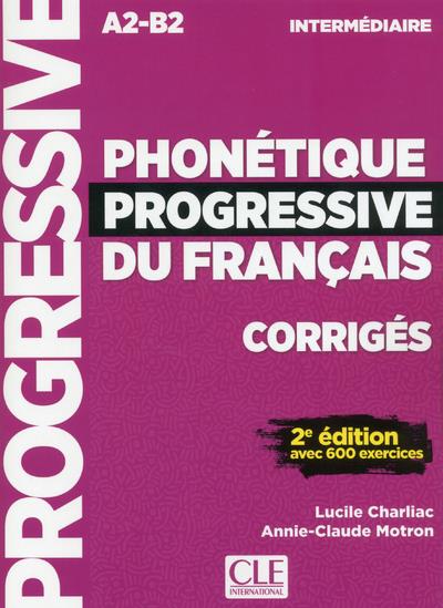 Phonetique progressive du francais a2-b2 intermediaire 2e edition