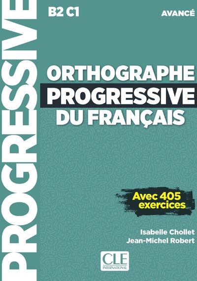 Orthographe progressive du francais niveau avance + cd (nc)