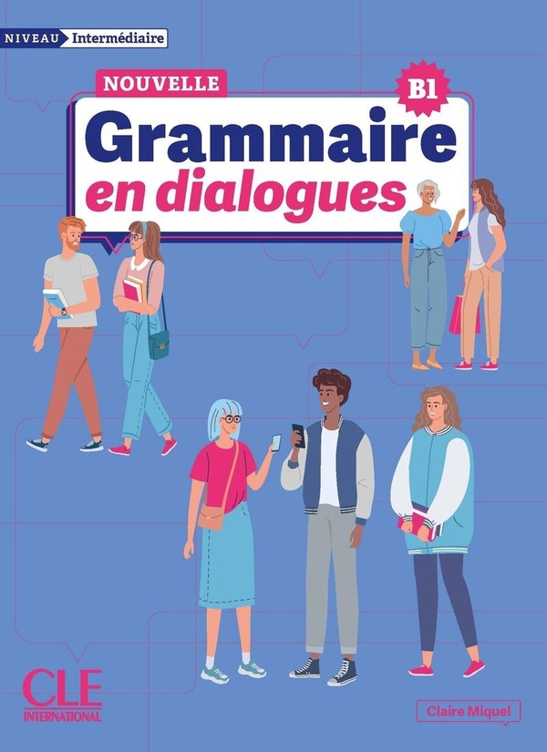 Grammaire en dialogues intermediaire nelle edition