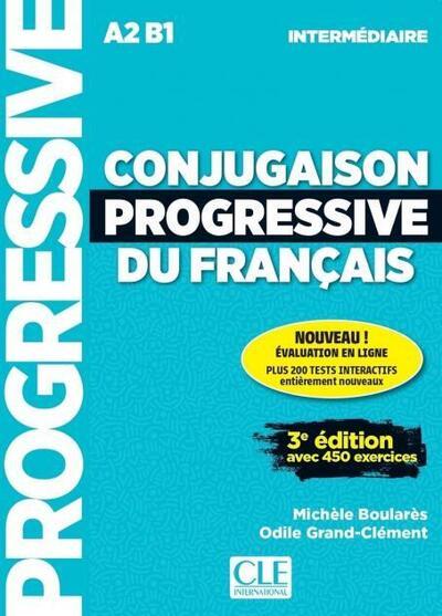 Conjugaison progressive du francais intermediaire + appli. 3e ed.