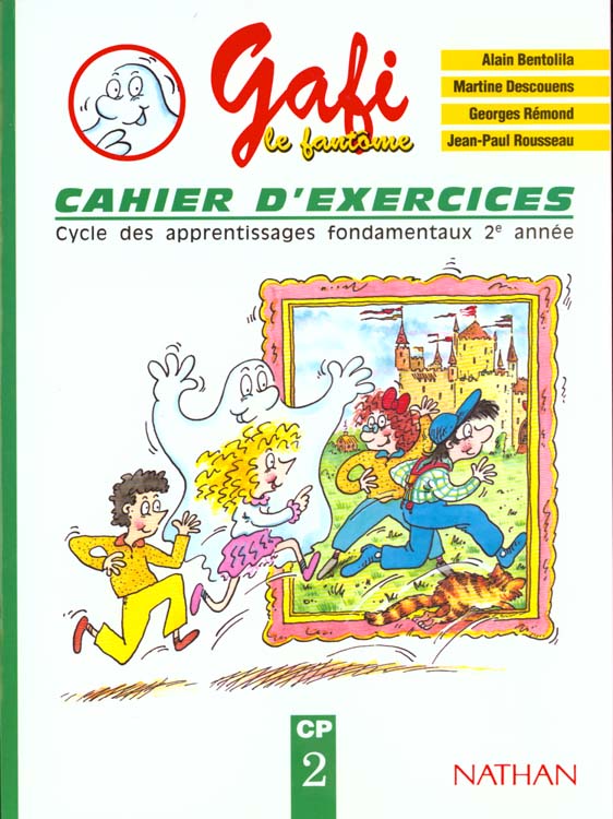 GAFI LE FANTOME - EXERCICES 2 - CP - VOL02
