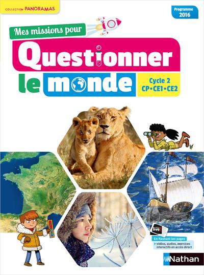 MES MISSIONS POUR QUESTIONNER LE MONDE - CYCLE 2 PANORAMAS MANUEL