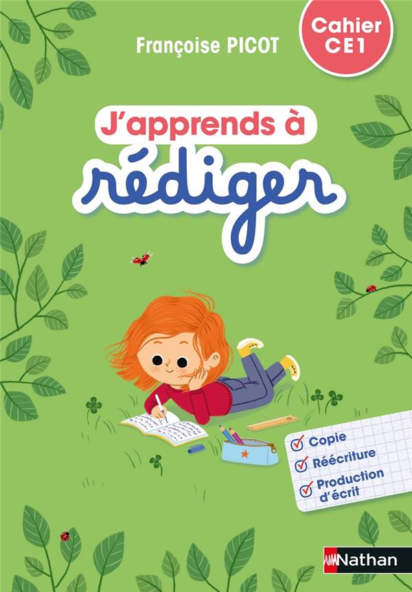 J'APPRENDS A REDIGER - CAHIER D'ACTIVITES CE1