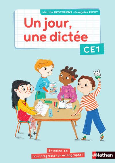 Un jour, une dictee ce1 - cahier - 2020