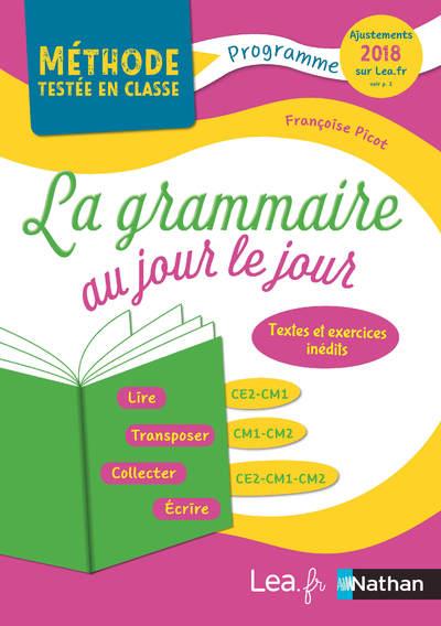 La grammaire au jour le jour ce2-cm1-cm2 2016