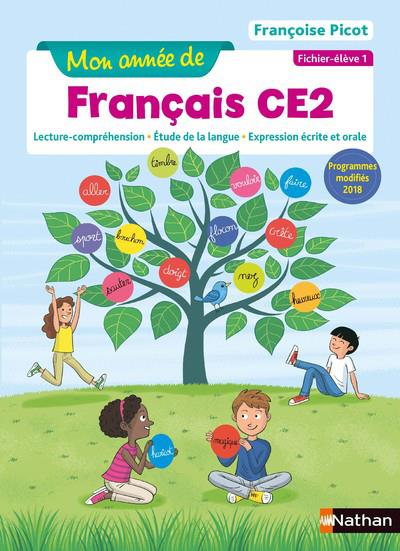 Mon annee de francais - fichier eleve 1 - ce2 - 2019