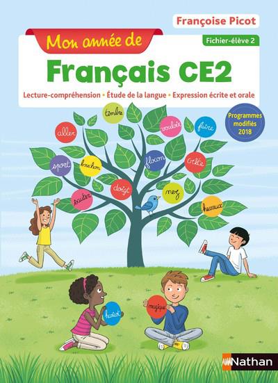 Mon annee de francais ce2 - fichier eleve 2 - 2019